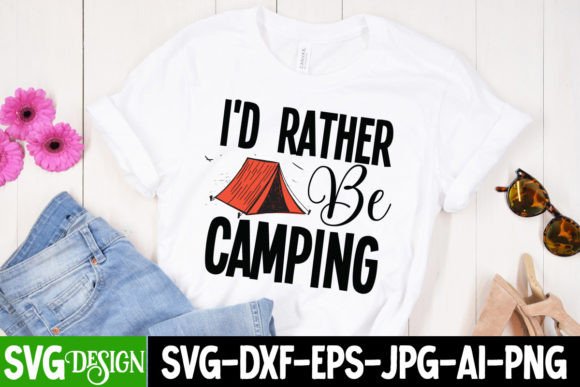 I'd Rather Be Camping SVG Cut File Review