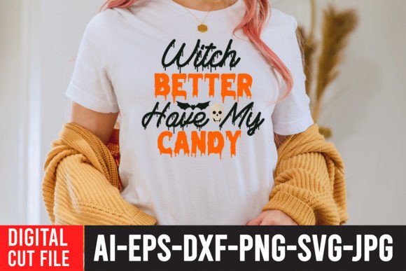 Witch Better Have My Candy SVG Design Review